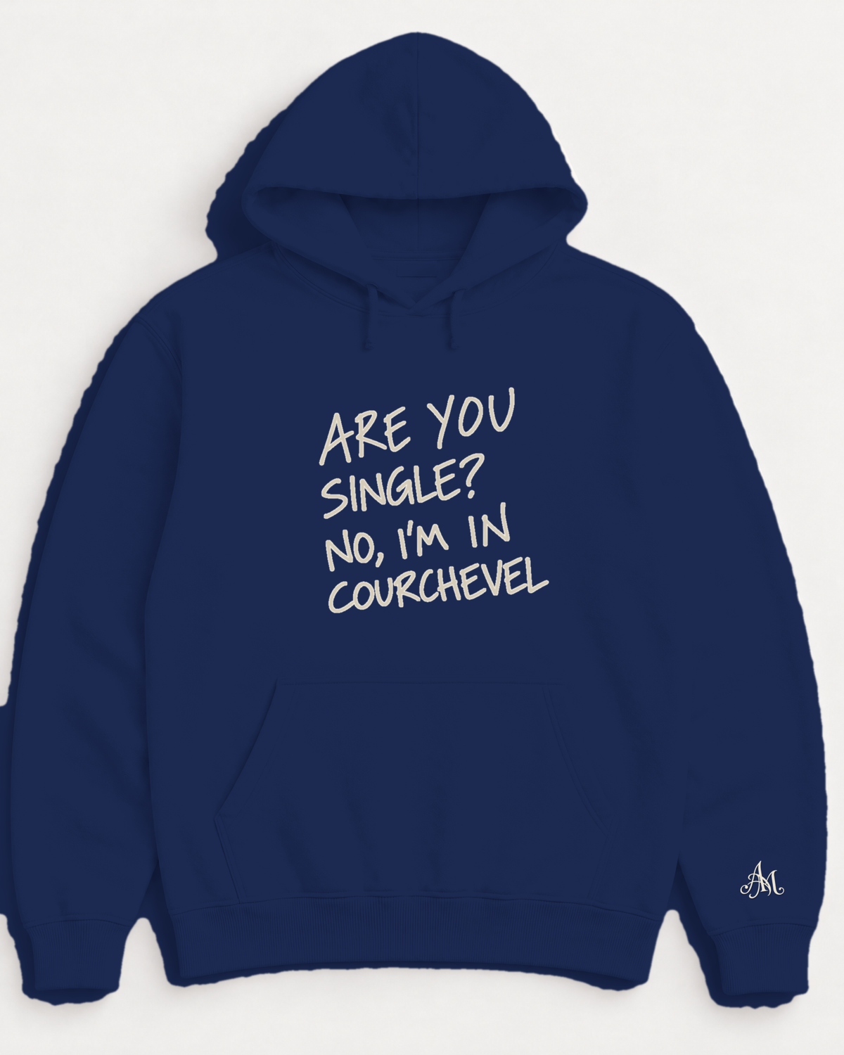Navy hoodie with embroidered Are You Single? No, I'm In Courchevel