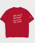 Riviera Red t-shirt with embroidered Are You At The Race? No, I'm On The Yacht